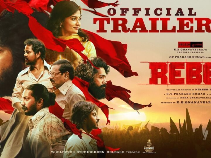 Rebel – Official Trailer | GV Prakash Kumar | Mamitha Baiju | Nikesh RS | KE Gnanavelraja